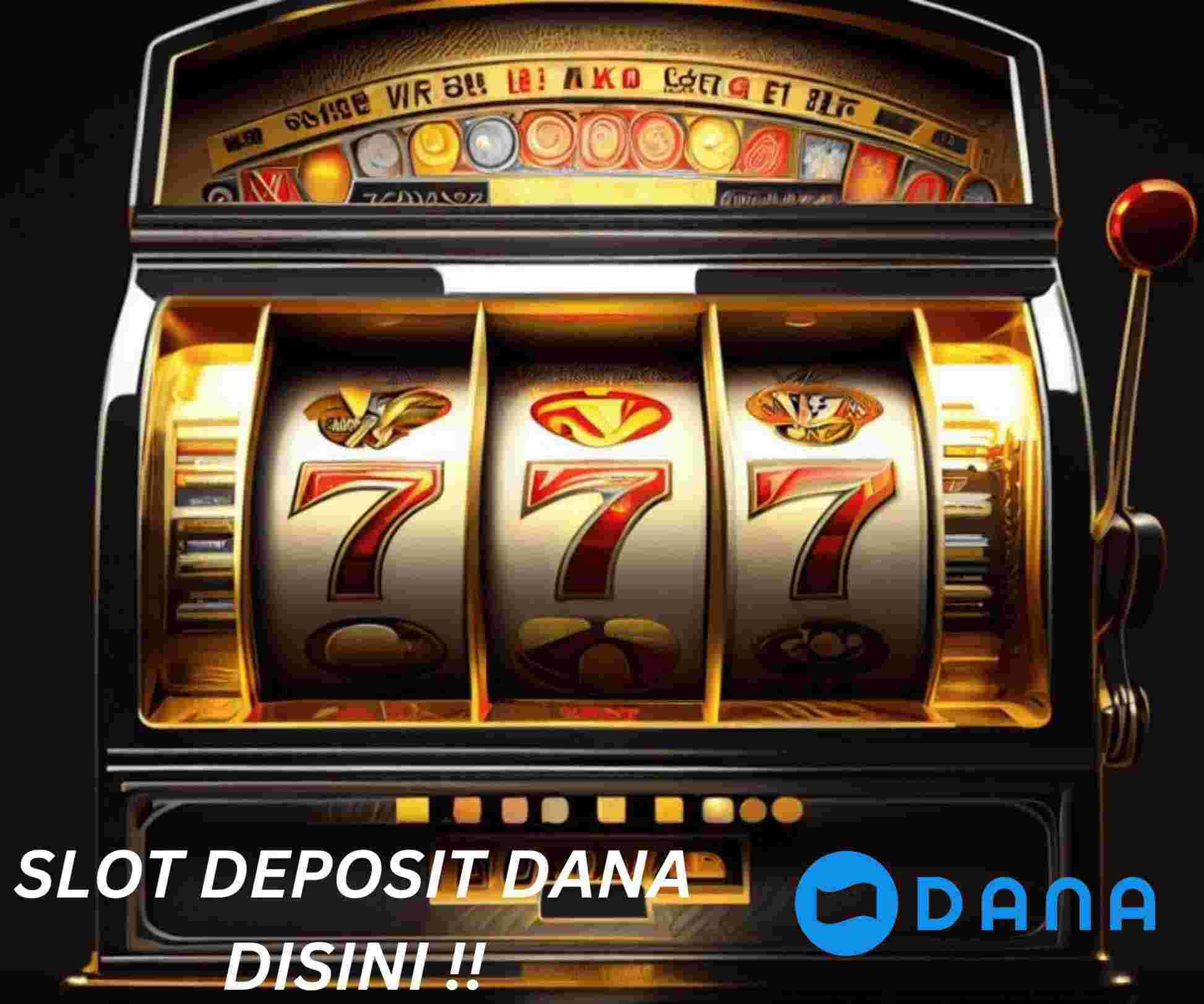 Slot Dana the cheapest, official and most trusted slot gambling site